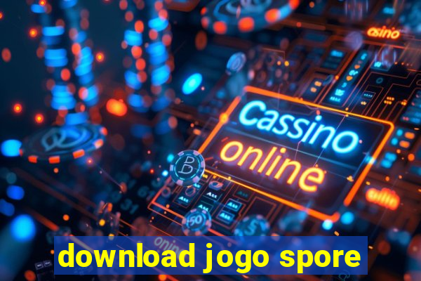 download jogo spore